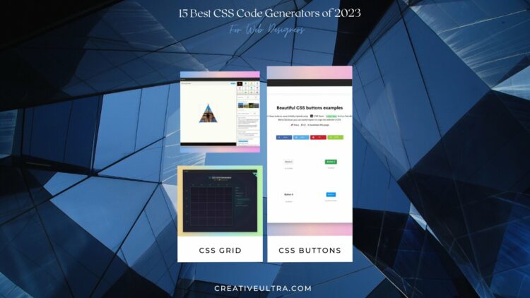 15 Best CSS Code Generators of 2023