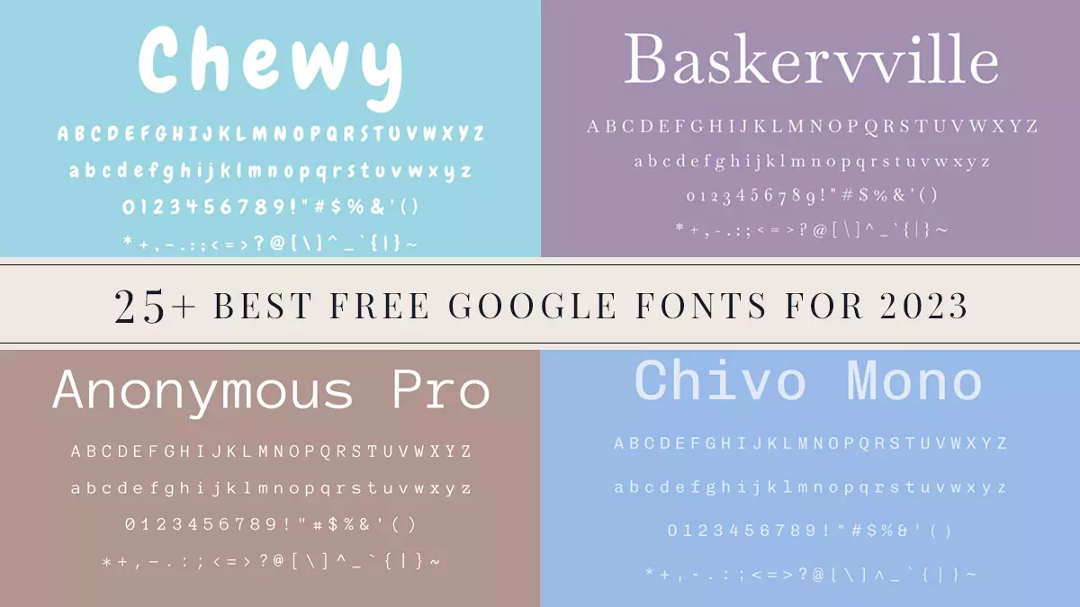 25+ Best Free Google Fonts For 2023