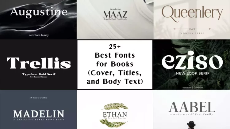25+ Best Fonts for Books (Cover, Titles, and Body Text)