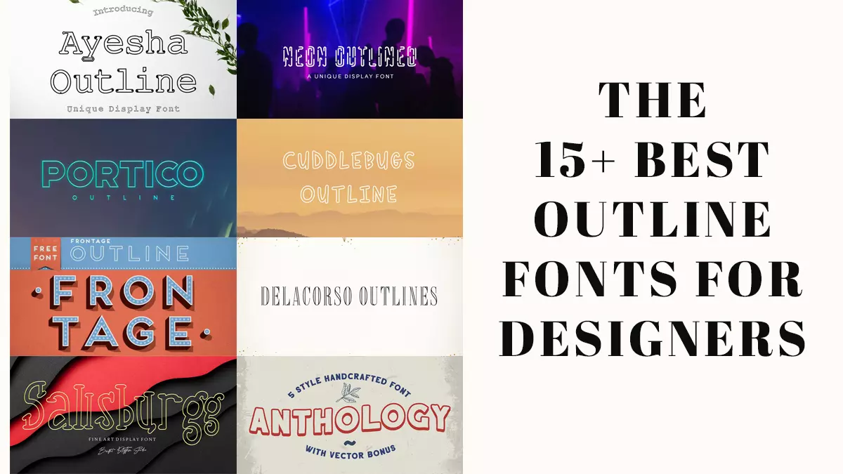 The 15+ Best Outline Fonts for Designers