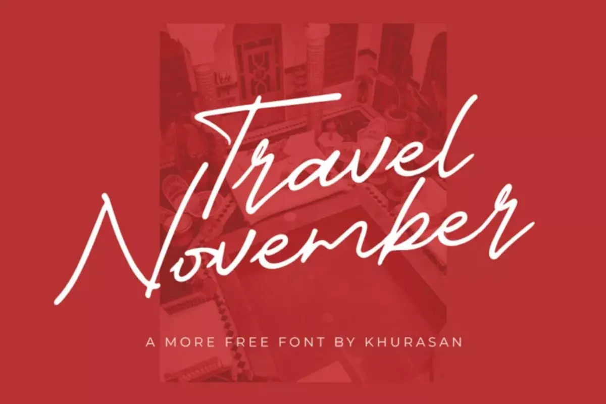 Travel November Calligraphy Font
