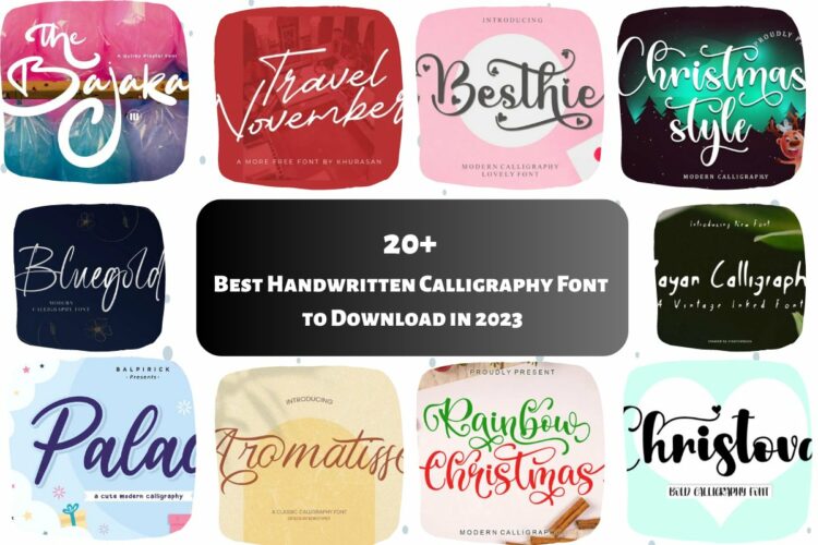 20+ Best Handwritten Calligraphy Font to Download in 2023