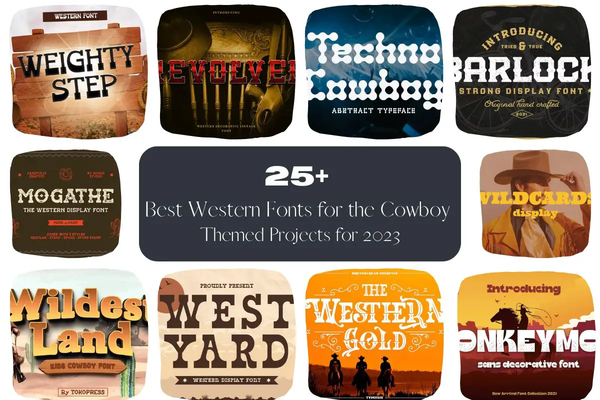 25 Best Western Fonts for the Cowboy Themed Projects