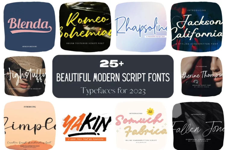 25+ Beautiful Modern Script Fonts | Typefaces for 2023