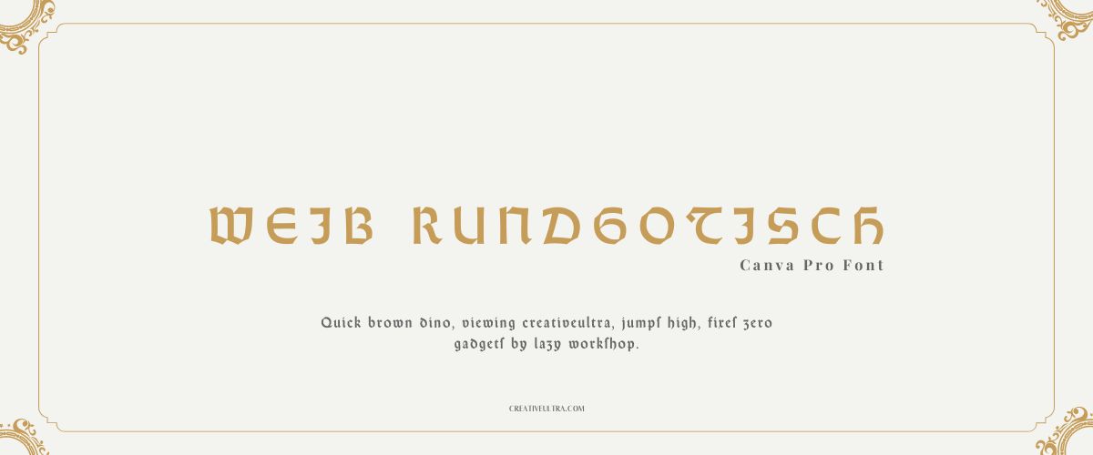 Illustration showing font "Weib Rundgotisch Font" written on a background. It's one of Top Gothic Fonts in Canva.