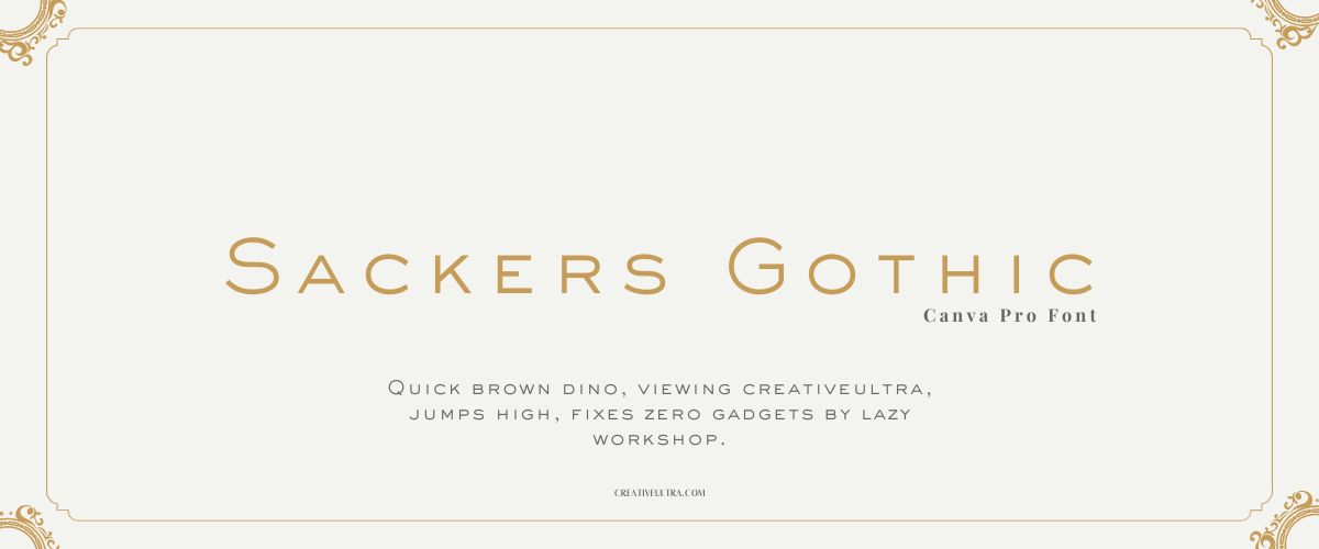 Illustration showing font "Sackers Gothic Font" written on a background. It's one of Top Gothic Fonts in Canva.