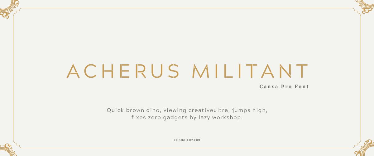 Illustration showing font "Acherus Militant Font" written on a background. It's one of Top Headings Fonts in Canva.