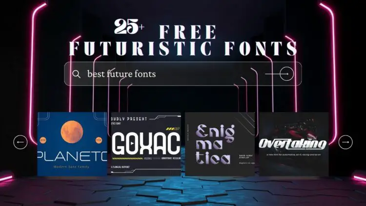A promotional graphic showcasing "25+ Free Futuristic Fonts to Download in 2024," featuring neon pink outlines and a dark background. The image includes previews of various futuristic font styles such as "PLANET," "GOXAC," "Enigmatica," and "Overtaking," each displayed on card-like designs with additional font details.