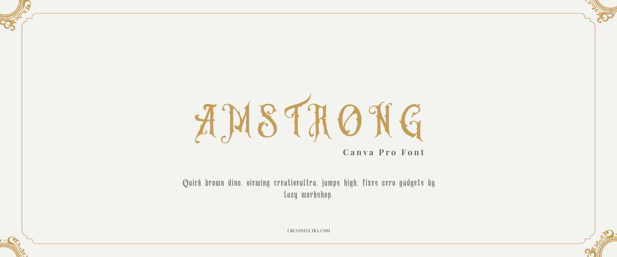 Illustration showing font "Amstrong Font" written on a background. It's one of Top Gothic Fonts in Canva.