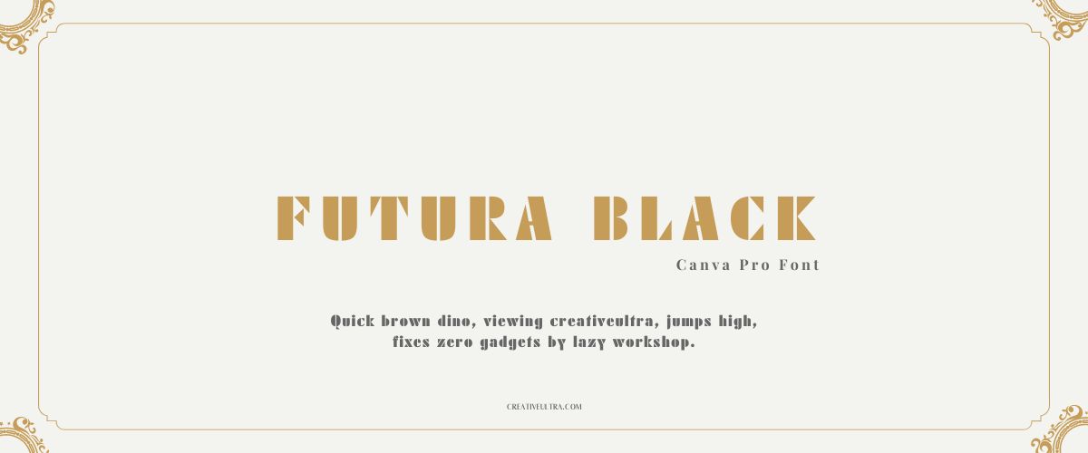 Illustration showing font "Futura Black Font" written on a background. It's one of Top Strong Fonts in Canva.