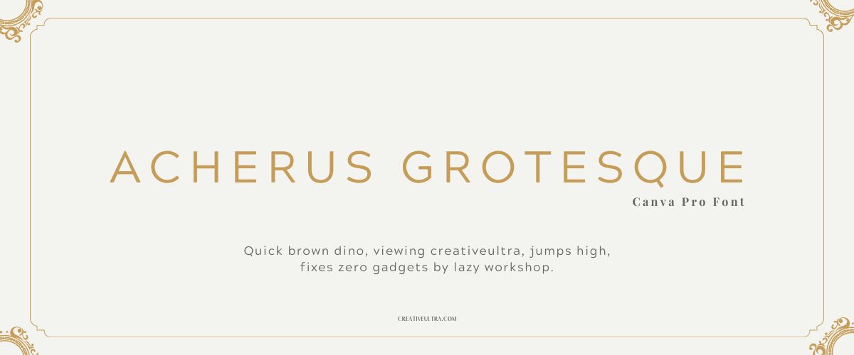 Illustration showing font "Acherus Grotesque Font" written on a background. It's one of Top Modern Fonts in Canva.