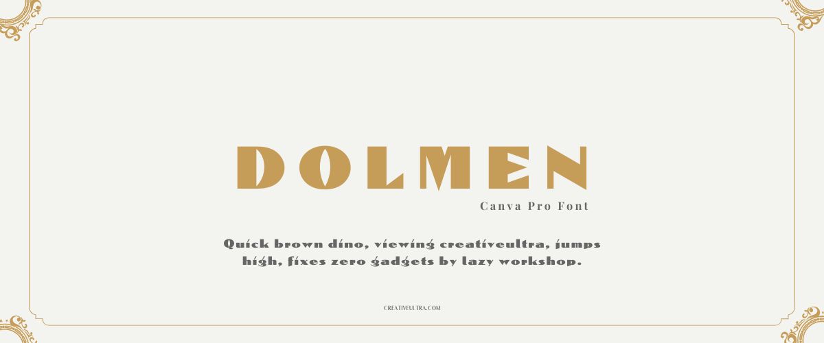 Illustration showing font "Dolmen Font" written on a background. It's one of Top Strong Fonts in Canva.