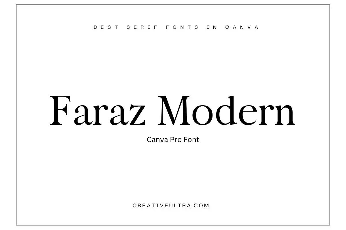 Illustration of Faraz Modern Font - best serif fonts in canva