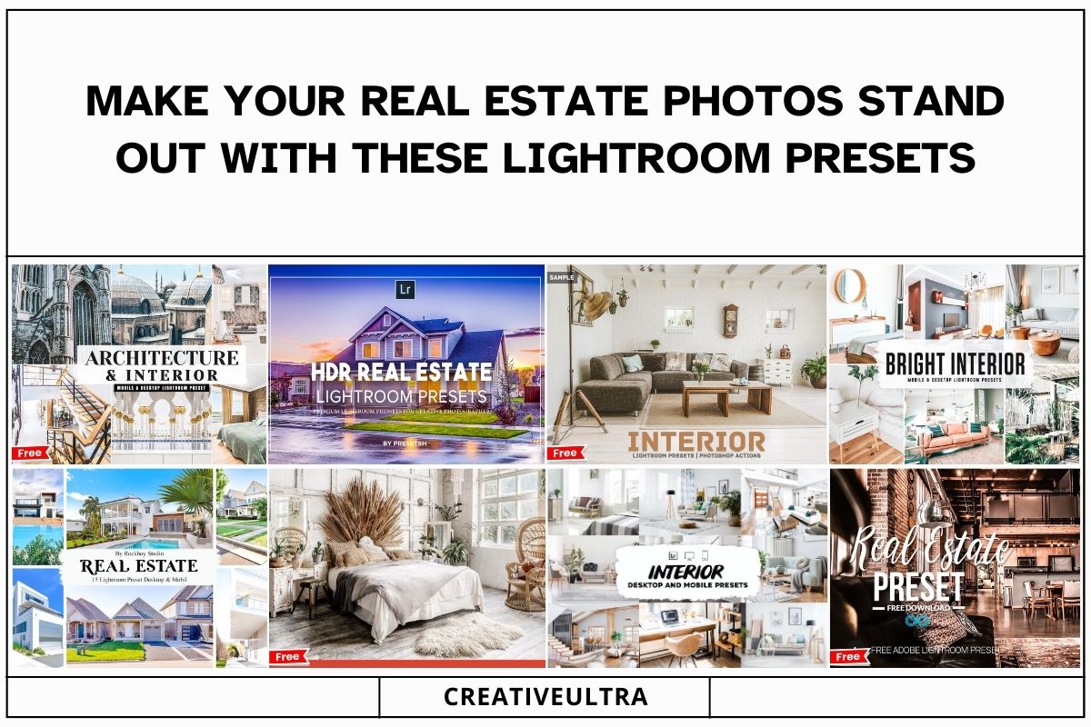Make Your Real Estate Photos Stand Out with These Lightroom Presets