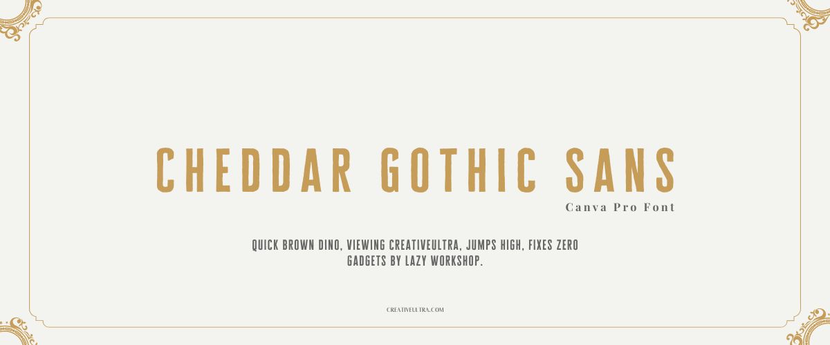 Cheddar Gothic Sans Font