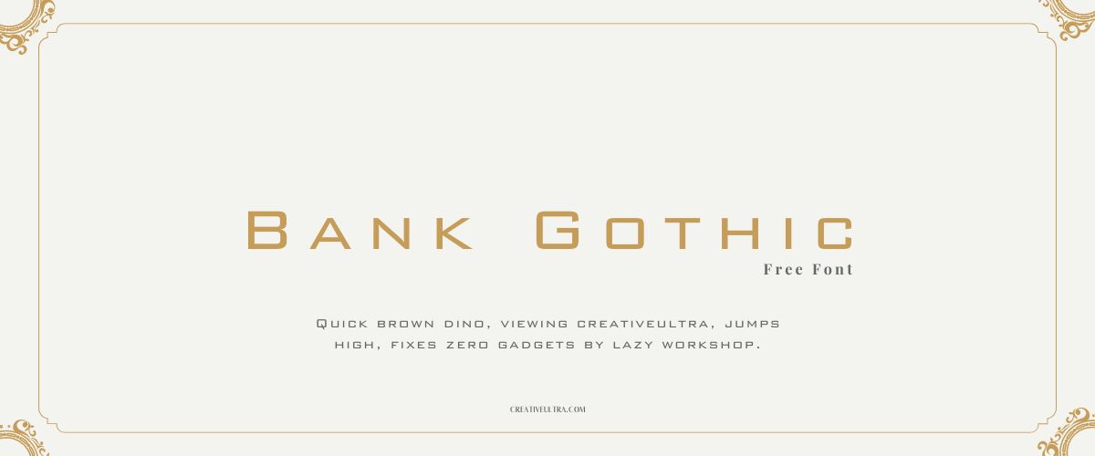 Bank Gothic Font