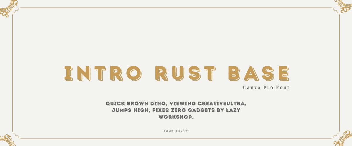 Intro Rust Base Font