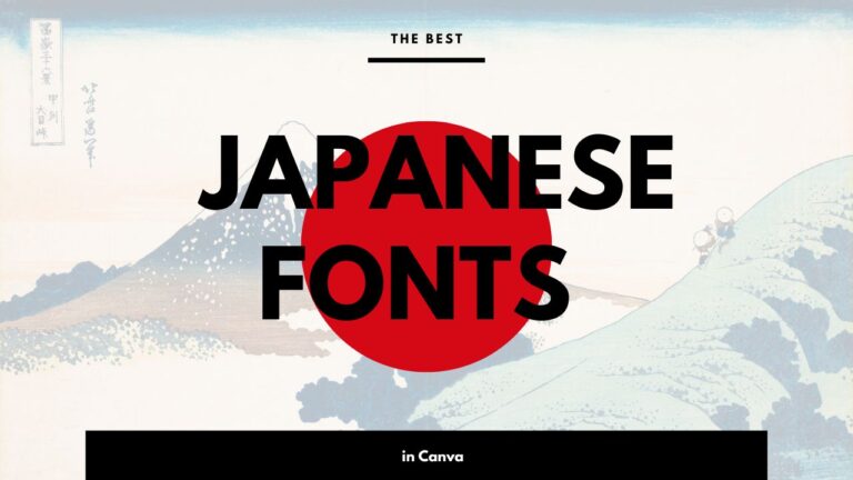 The Best Japanese Fonts in Canva