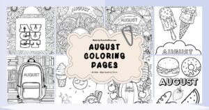 15+ Awesome August Coloring Pages For Kids (+Free Download)