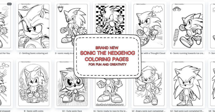 New Sonic The Hedgehog Coloring Pages For Fun & Education