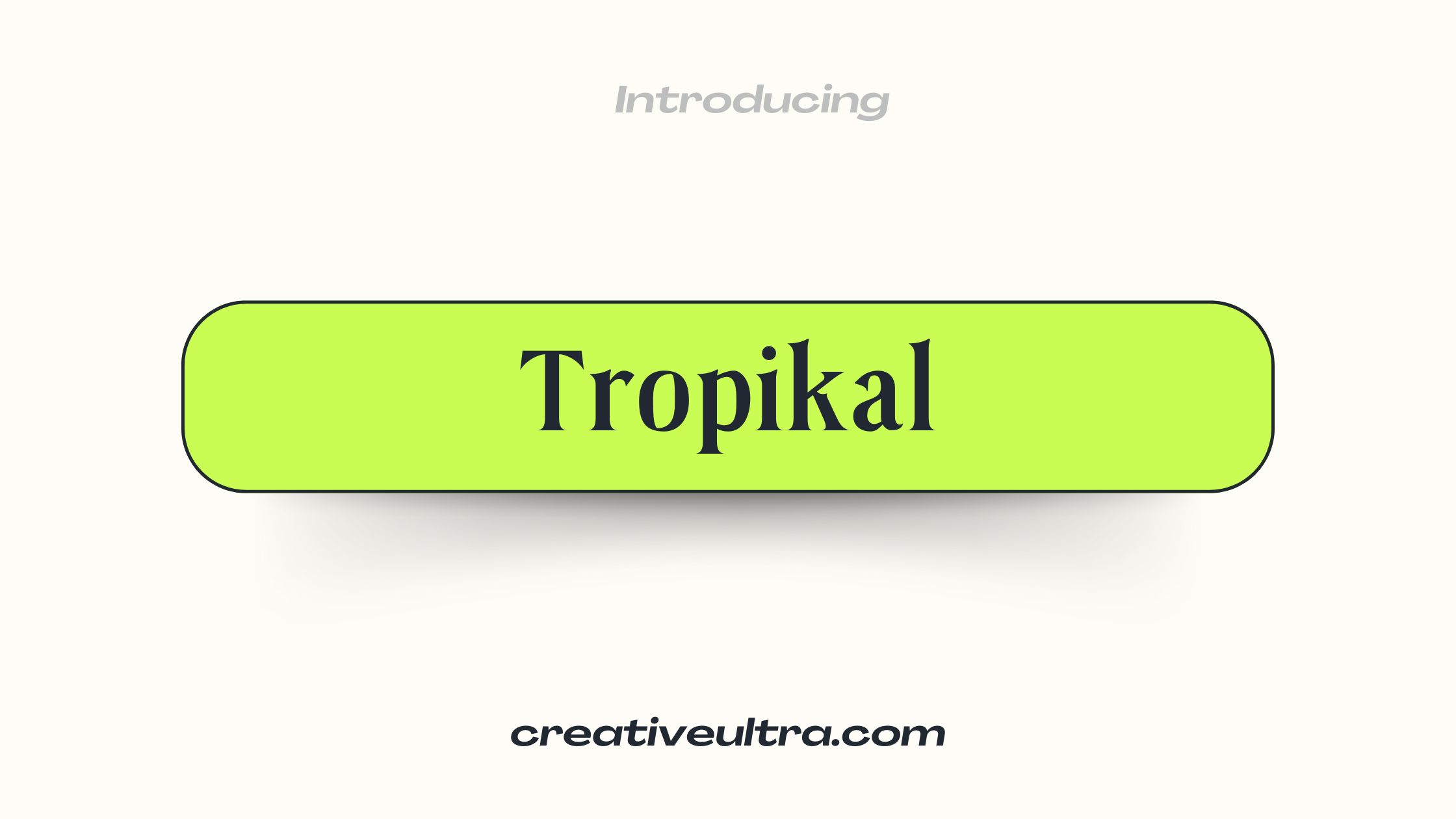 Tropikal Font