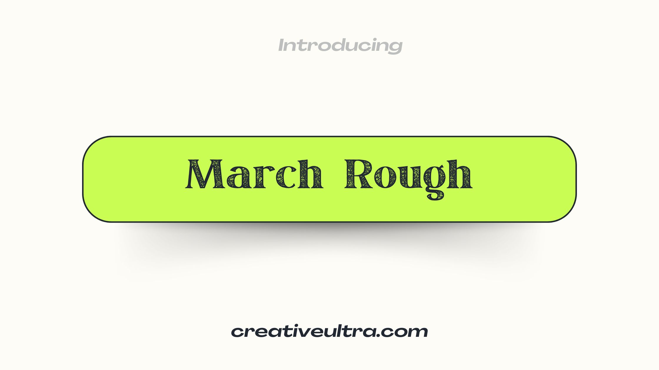 March Rough Font