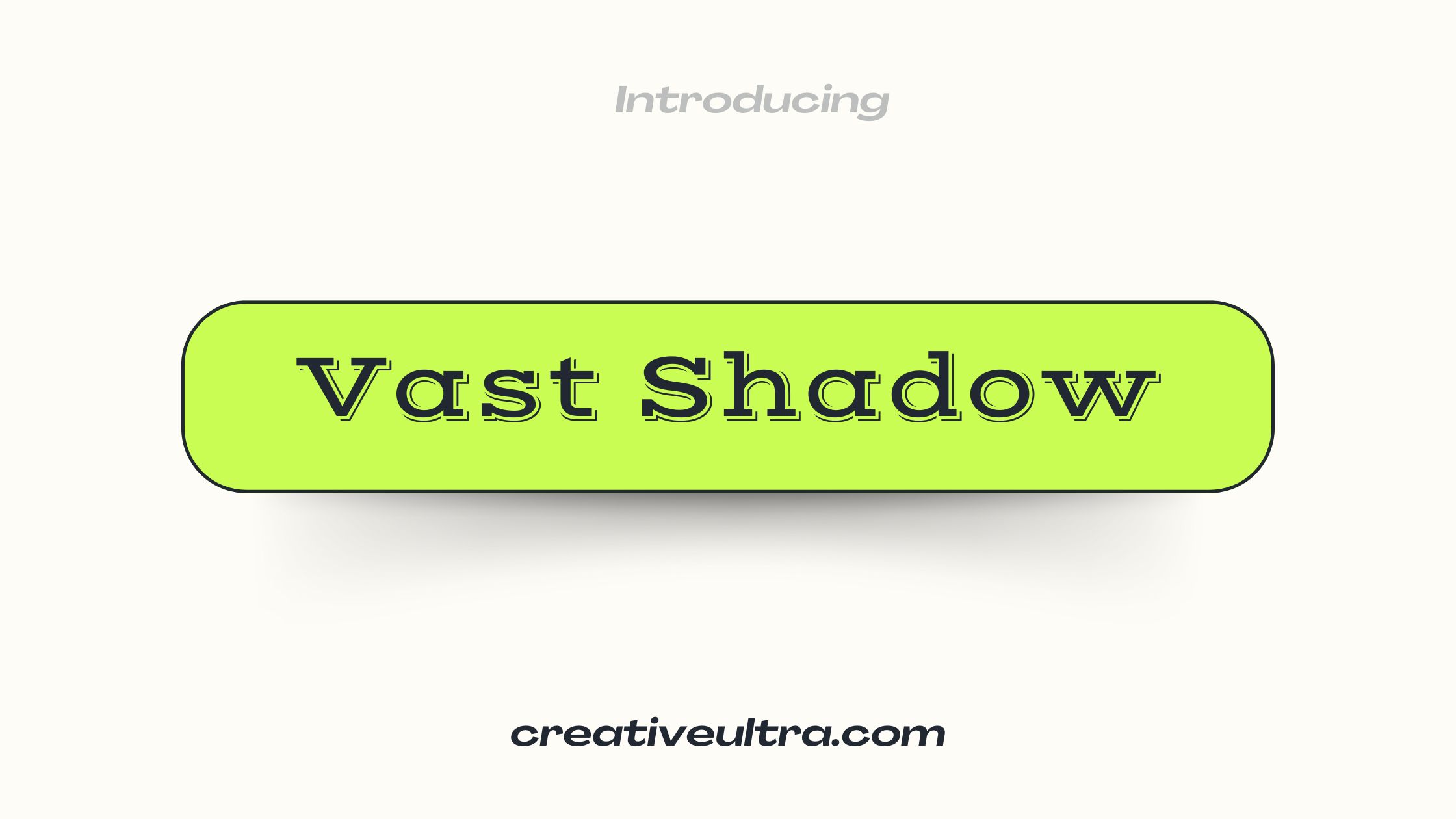 Vast Shadow Font