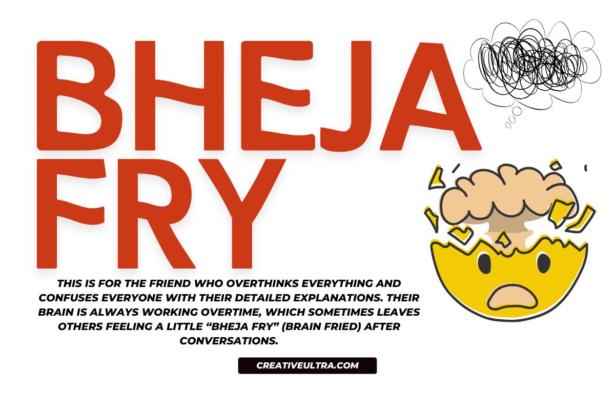 Bheja fry a common funny nickname
