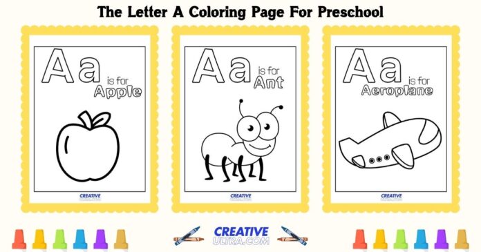 The Letter A Coloring Page For Preschool