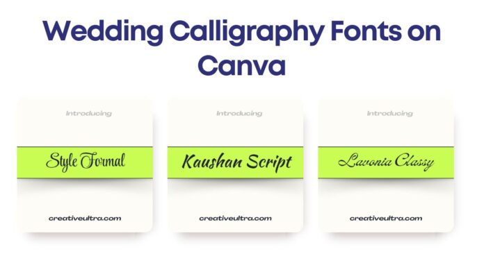 Wedding Calligraphy Fonts on Canva