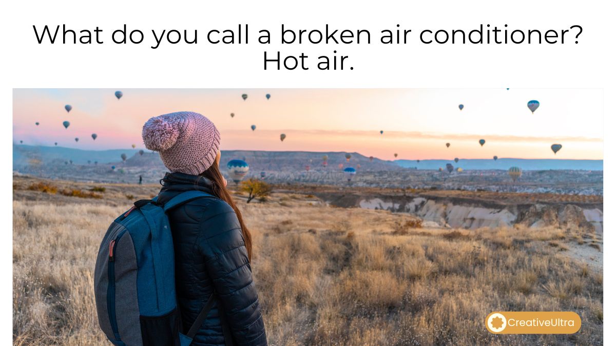 A woman in a pink beanie and backpack gazes at a field with numerous hot air balloons at sunrise. The image has a humorous caption about a broken air conditioner.