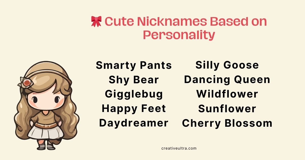 Illustration of a cute cartoon girl beside a list titled "Cute Nicknames Based on Personality" including names like Smarty Pants, Silly Goose, and Sunflower.