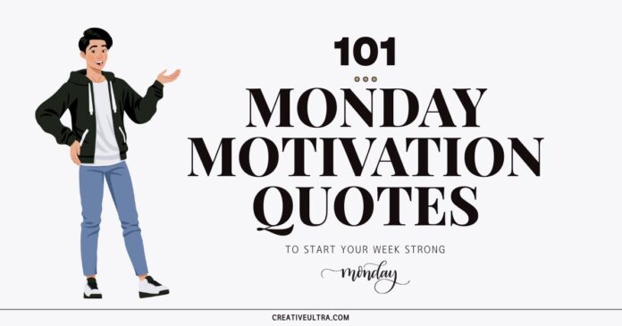 Illustration of a smiling person in casual clothing gestures beside bold text reading, “101 Monday Motivation Quotes to Start Your Week Strong.”