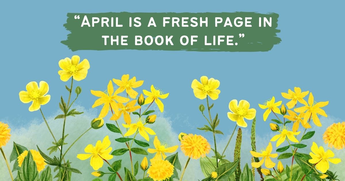 100 Best April Quotes for Motivation and Inspiration